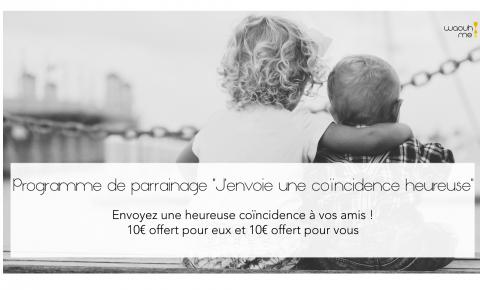 Programme de parrainage "J'envoie une coïncidence heureuse" - coaching - waouh me!